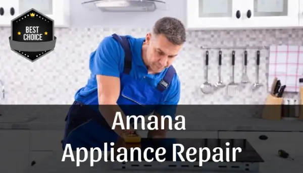 Amana Appliance Repair Toronto
